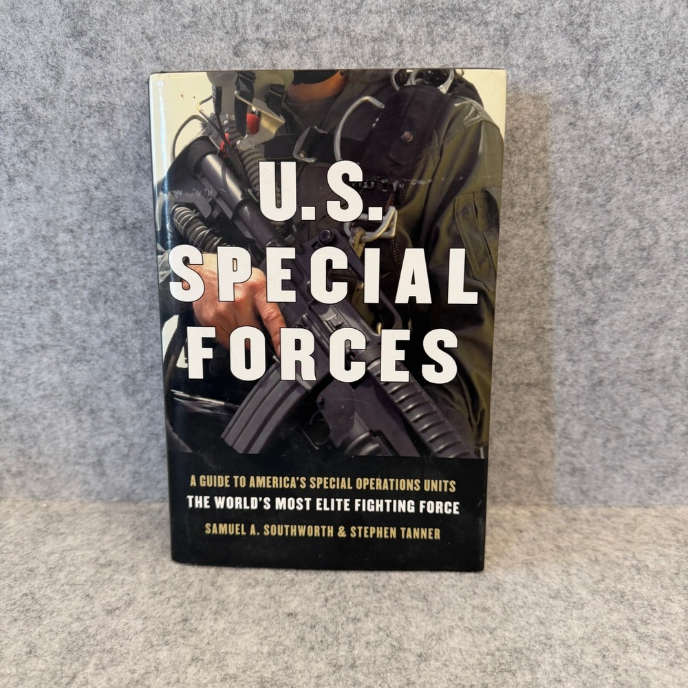 US Special Forces: A Guide to America's Special Operations Units, Hardcover